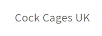 Cock Cages UK